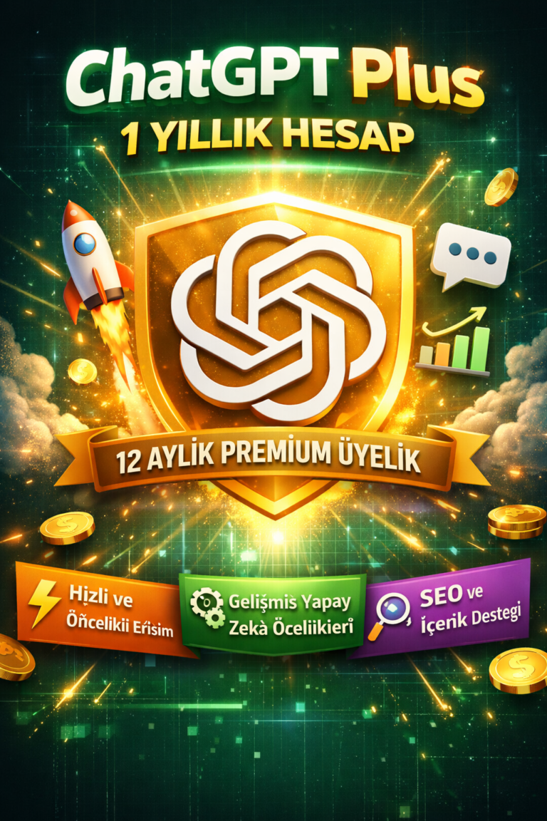ChatGPT Plus 1 Yıllık Hesap